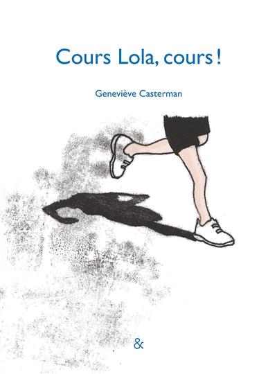 Cours Lola, cours !