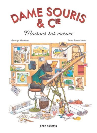 Dame Souris & Cie : maisons sur mesure