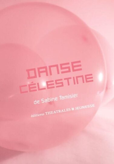 Danse Célestine