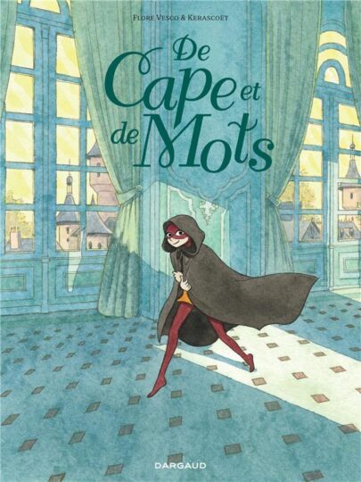 De cape et de mots