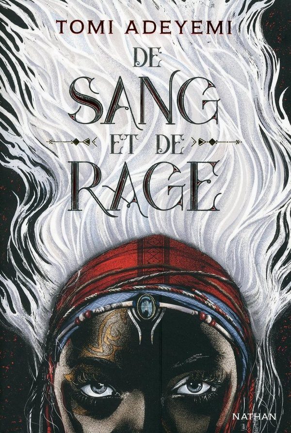 De sang et de rage Tome 1