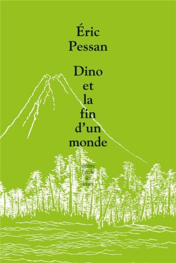 Dino ou la fin d’un monde