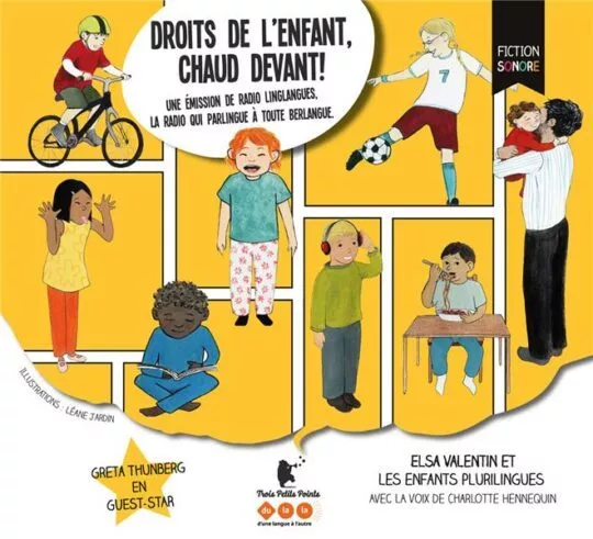 Droits de l&rsquo;enfant, chaud devant !
