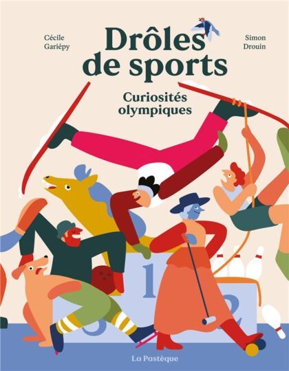 Drôles de sports : curiosités olympiques