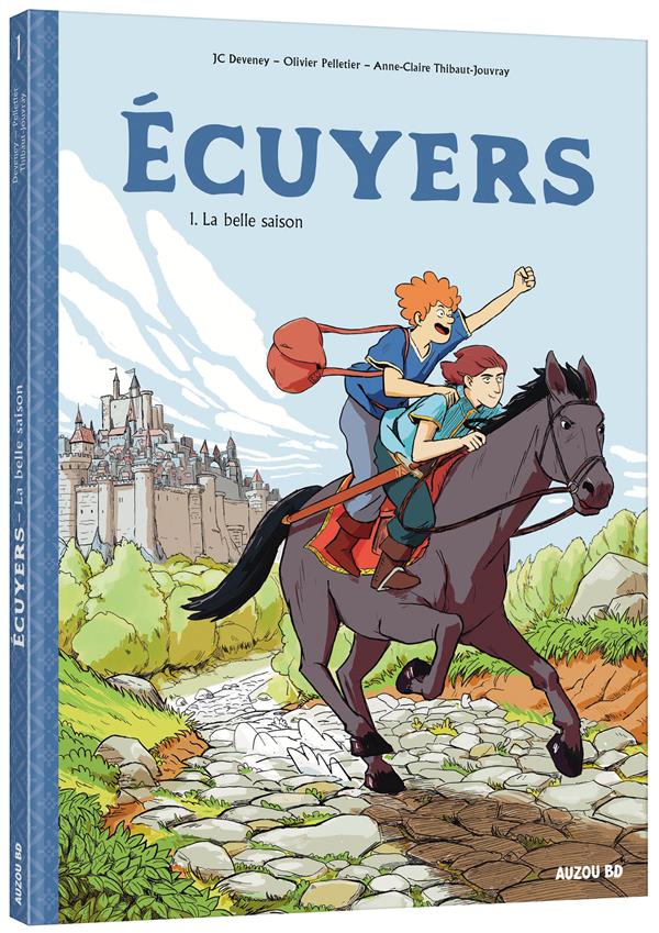 écuyers Tome 1 : la belle saison