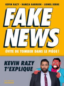 Fake news ; évite de tomber dans le piège !