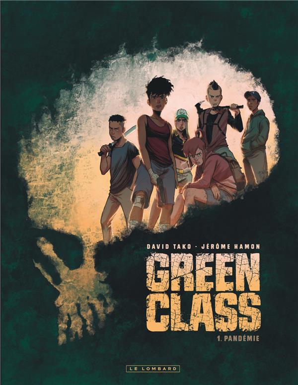 Green class Tome 1 : pandémie