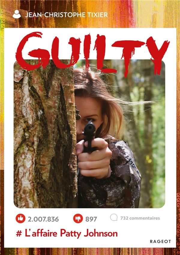 Guilty Tome 2 : l’affaire Patty Johnson