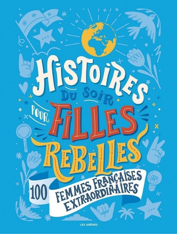 Histoires du soir pour filles rebelles Tome 3