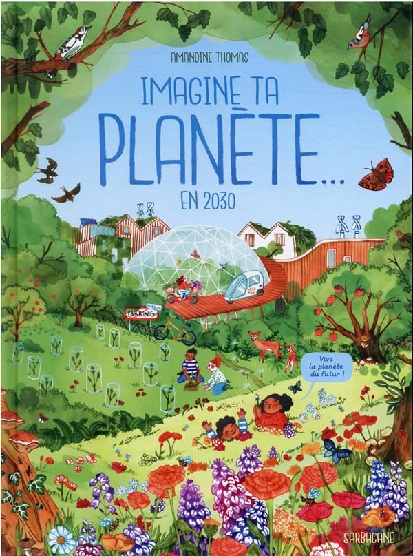 Imagine ta planète en 2030