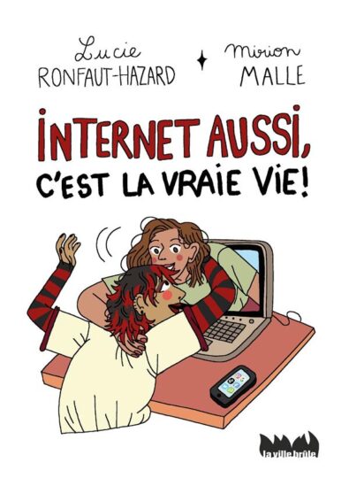 Internet aussi, c’est la vraie vie !