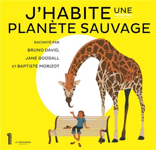 J’habite une planète sauvage