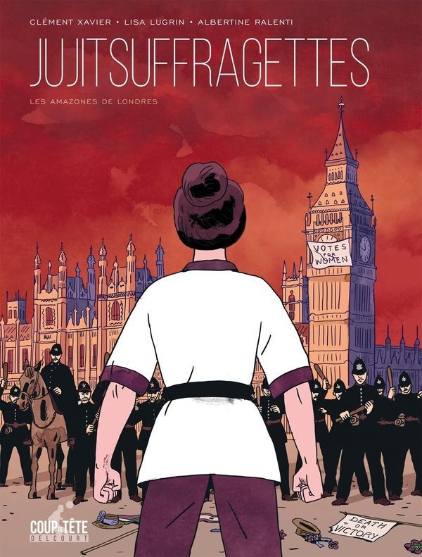 Jujitsuffragettes ; les amazones de Londres