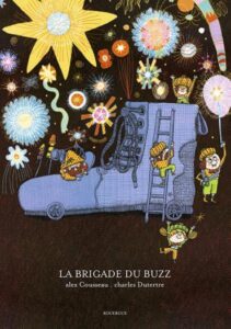 La brigade du buzz