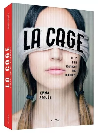 La cage : elles n&rsquo;en sortiront pas indemnes