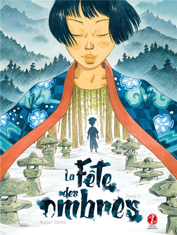 La fête des ombres Tome 1