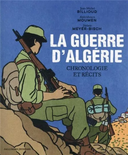 La guerre d&rsquo;Algérie