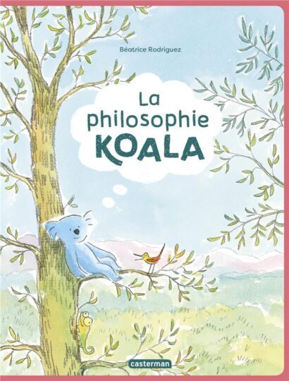 La philosophie koala Tome 1