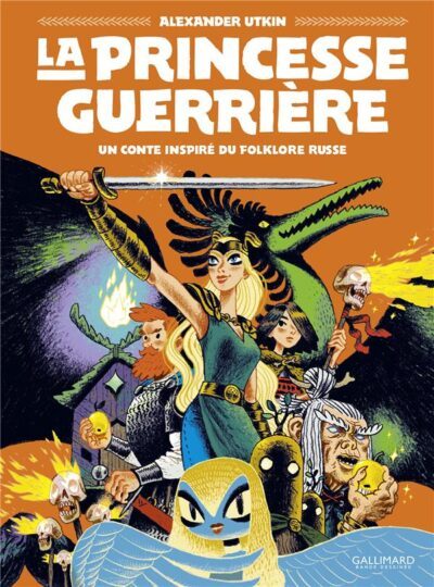 La princesse guerrière : un conte inspiré du folklore russe