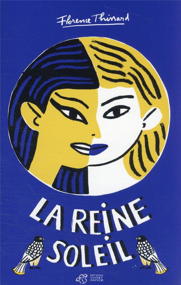 La reine soleil