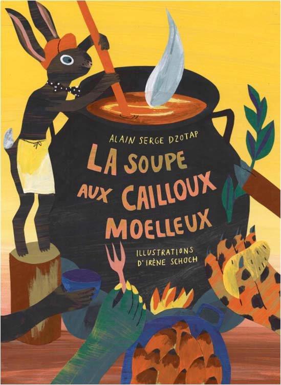 La soupe aux cailloux moelleux