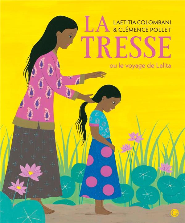 La tresse ou le voyage de lalita