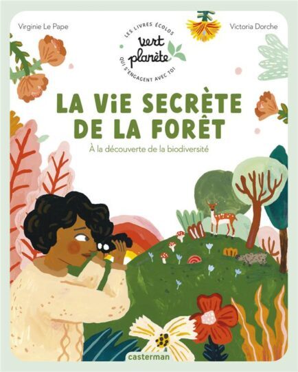 La vie secrète de la forêt