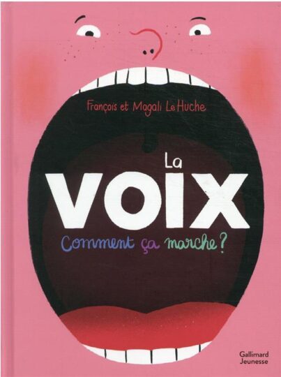 La voix : comment ça marche ?