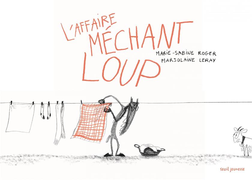 L’affaire méchant loup