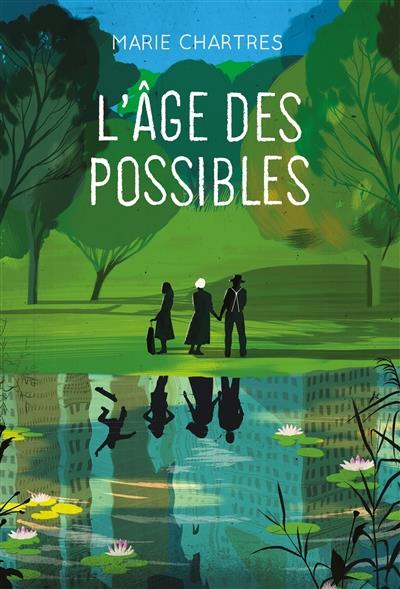 L’âge des possibles