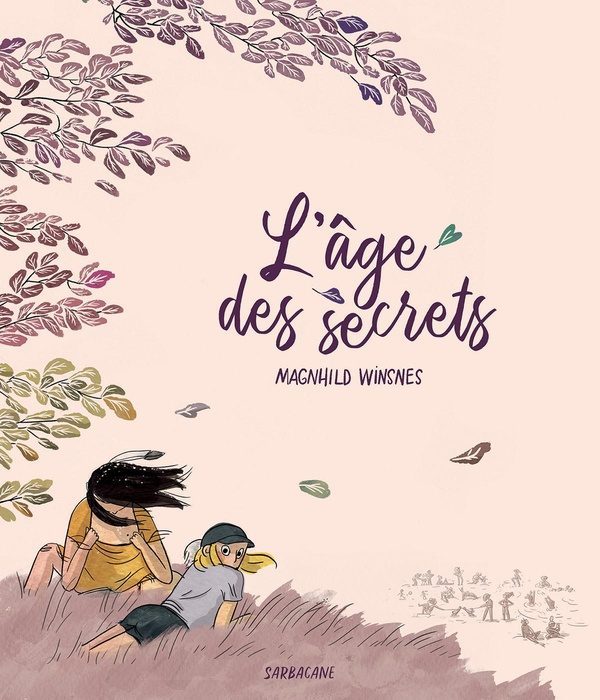 L’âge des secrets