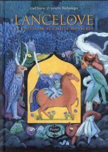 Lancelove : le chevalier aux mille monstres