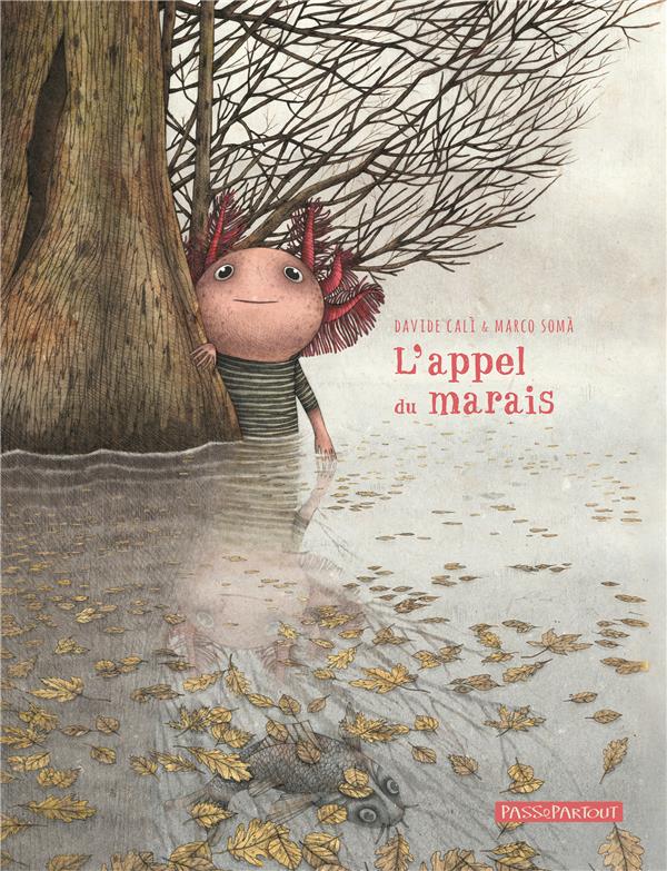 L’appel du marais