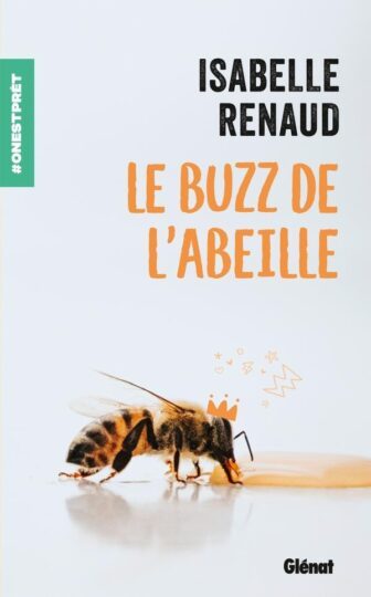 Le buzz de l’abeille