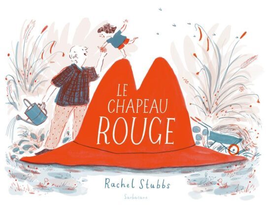 Le chapeau rouge