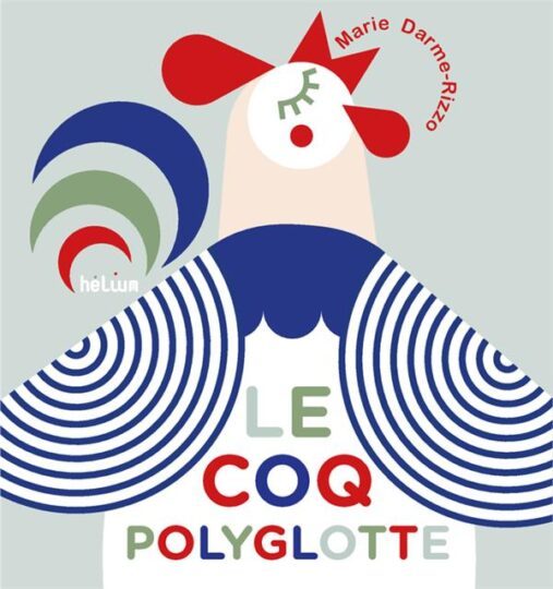 Le Coq polyglotte