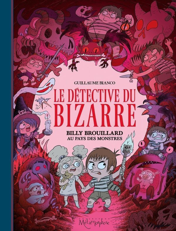 Le détective du bizarre Tome 2 : Billy Brouillard au pays des monstres