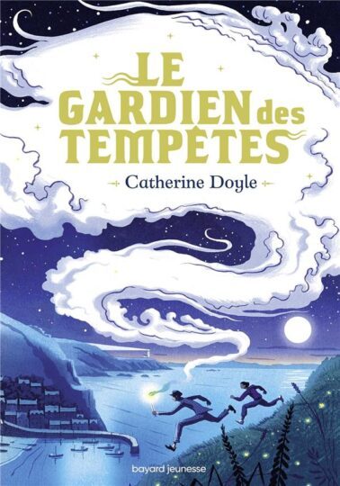 Le gardien des tempêtes Tome 1