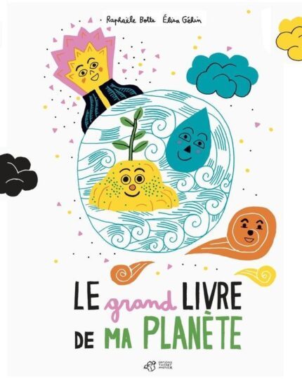 Le grand livre de ma petite planète