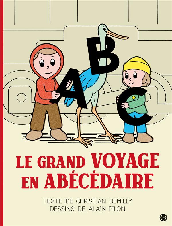 Le grand voyage en abécédaire