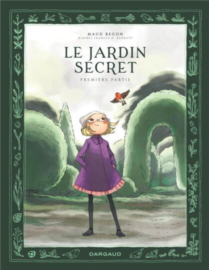 Le jardin secret Tome 1