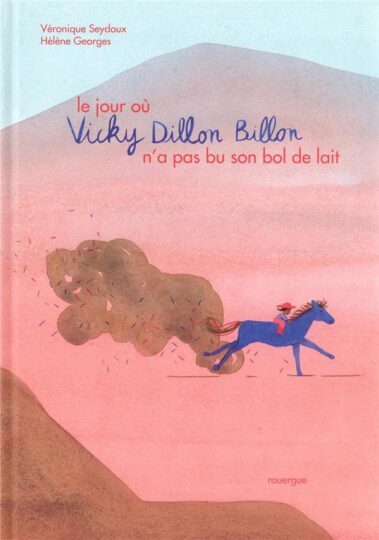 Le jour où Vicky Dillon Billon n’a pas bu son bol de lait