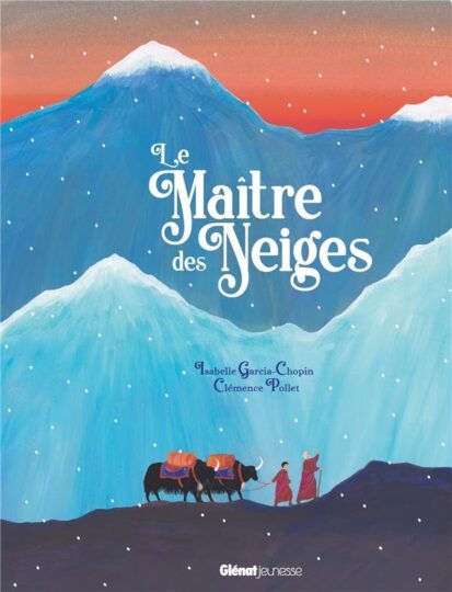 Le maître des neiges ; un conte spirituel