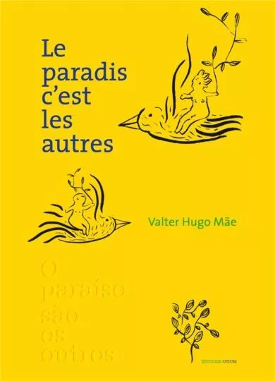 Le paradis, c&rsquo;est les autres