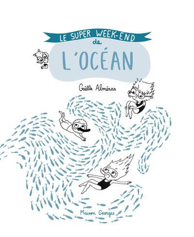 Le super week-end de l’océan