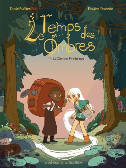 Le temps des ombres Tome 1 : le dernier printemps