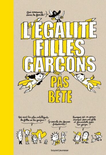 L’égalité filles-garçons pas bête