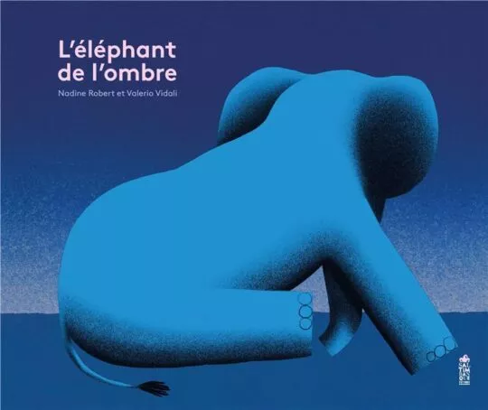 L&rsquo;éléphant de l&rsquo;ombre