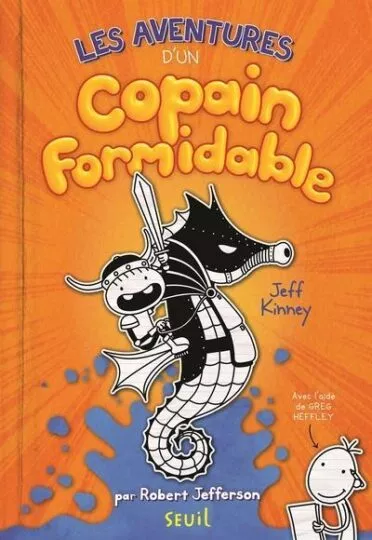 Les aventures d&rsquo;un copain formidable