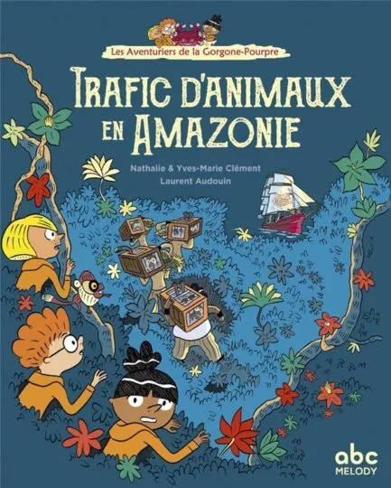 Les Aventuriers de la Gorgone-Pourpre : trafic d&rsquo;animaux en Amazonie
